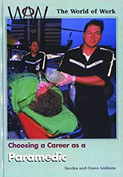 Choosing a Career as a Paramedic