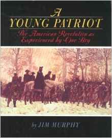 A Young Patriot: The American Revoluti