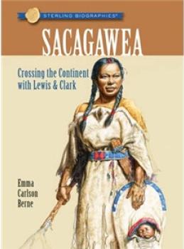 Sterling Biographies : Sacagawea  [10岁