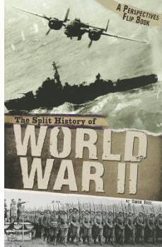 The Split History of World War II: A P
