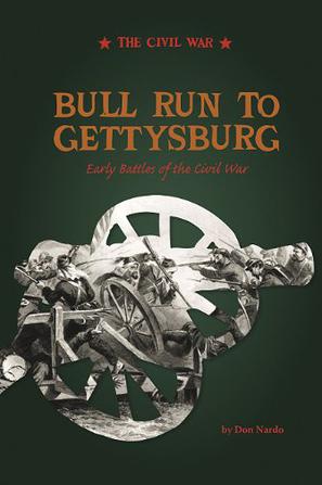 Bull Run to Gettysburg