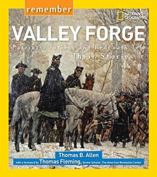 Remember Valley Forge: Patriots, Torie
