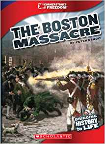 The Boston Massacre (Cornerstones of F