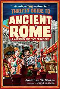 The Thrifty Guide to Ancient Rome (The