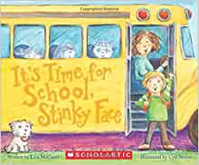 It's Time for School, Stinky Face (Boa