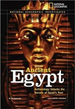 Ancient Egypt: Archaeology Unlocks the