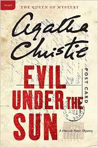 Evil Under the Sun: A Hercule Poirot M
