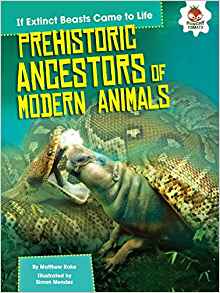 Prehistoric Ancestors of Modern Animal