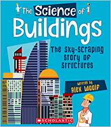 The Science of Buildings: The Sky-Scra