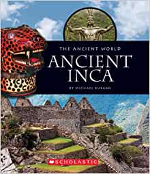 Ancient Incas (The Ancient World)