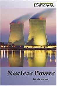 Nuclear Power (Our Environment)