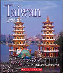 Taiwan (Enchantment of the World, Seco