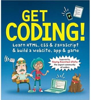 Get Coding!: Learn HTML, CSS & JavaScr