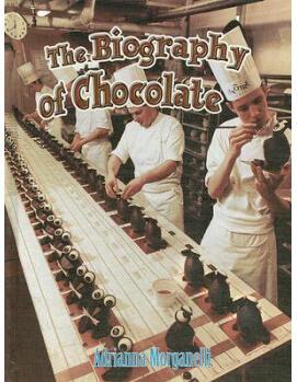 The Biography of Chocolate  [09--10]