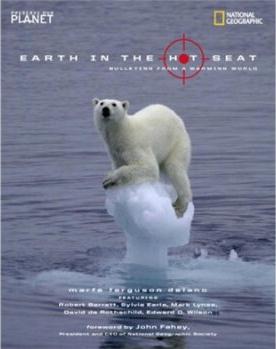 Earth in the Hot Seat: Bulletins from 