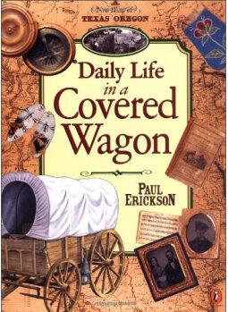 Daily Life in a Covered Wagon [05--08]