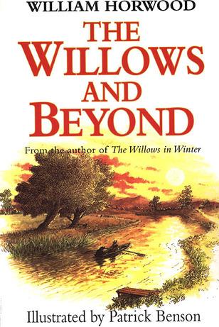The Willows and Beyond