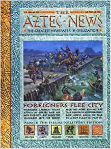 History News: The Aztec News: The Grea