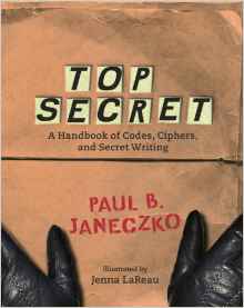 Top Secret: A Handbook of Codes, Ciphe