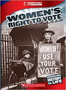 Women's Right to Vote (Cornerstones of