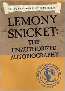 Lemony Snicket: The Unauthorized Autob