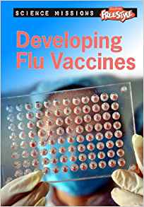 Developing Flu Vaccines (Science Missi