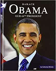Barack Obama: Our 44th President (Unit