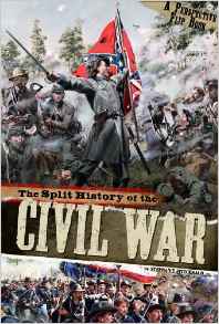 The Split History of the Civil War: A 
