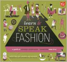 Learn to Speak Fashion: A Guide to Cre