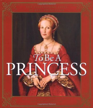 To Be a Princess: The Fascinating Live
