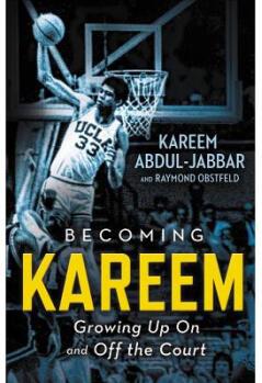 Becoming Kareem: Growing Up on and Off