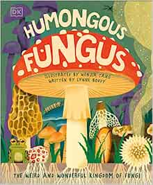 Humongous Fungus (Underground and All 