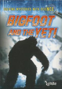 Bigfoot and the Yeti