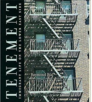 Tenement: Immigrant Life on the Lower 