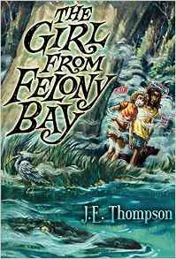 The Girl from Felony Bay (Felony Bay M