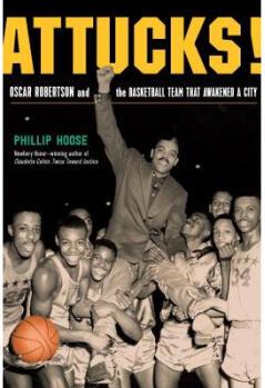 Attucks!: How Crispus Attucks Basketba