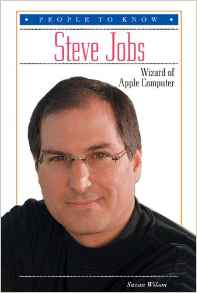 Steve Jobs: Wizard of Apple Computer (