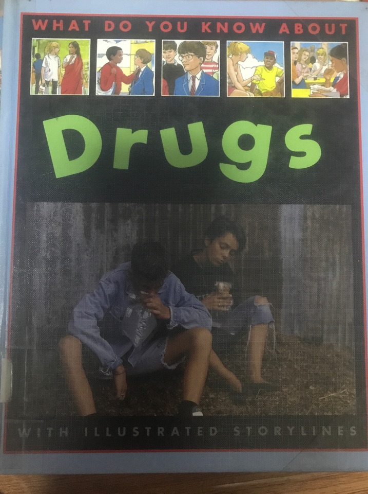 Drugs (What Do You Know About)