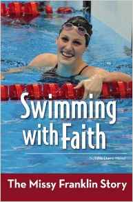 Swimming with Faith: The Missy Frankli