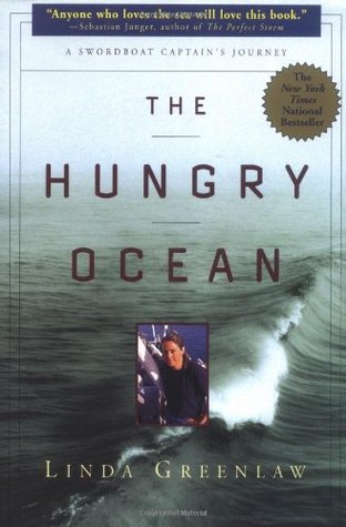 The Hungry Ocean: A Swordboat Captain'