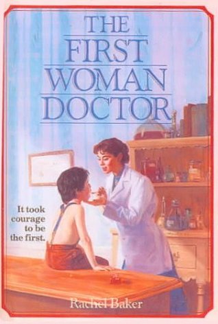 The First Woman Doctor: The Story of E