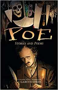 Poe: Stories and Poems: A Graphic Nove
