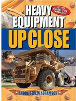 Heavy Equipment UP CLOSE  [7岁及以上]