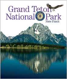 Grand Teton National Park: Preserving 