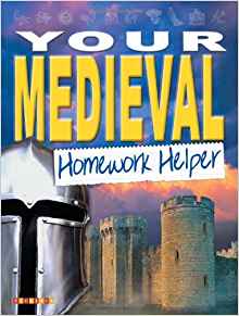 Your Medieval World Homework Helper (H