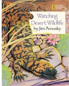 Watching Desert Wildlife[和Jim Arnosky一