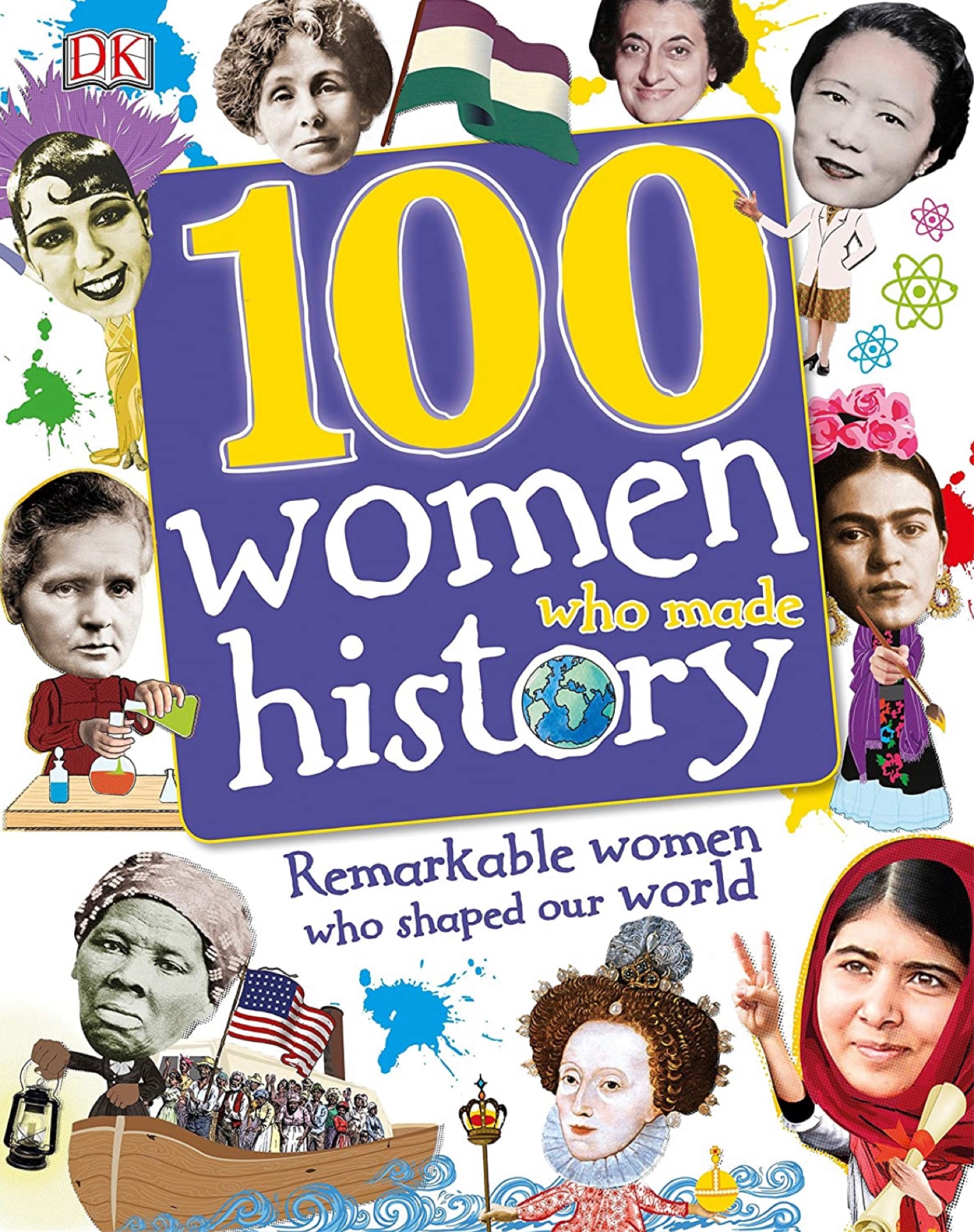 100 Women Who Made History: Remarkable