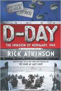 D-Day: The Invasion of Normandy, 1944 
