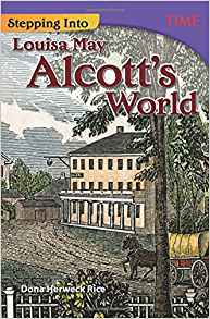 Stepping into Louisa May Alcott's Worl