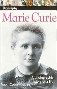 DK Biography: Marie Curie